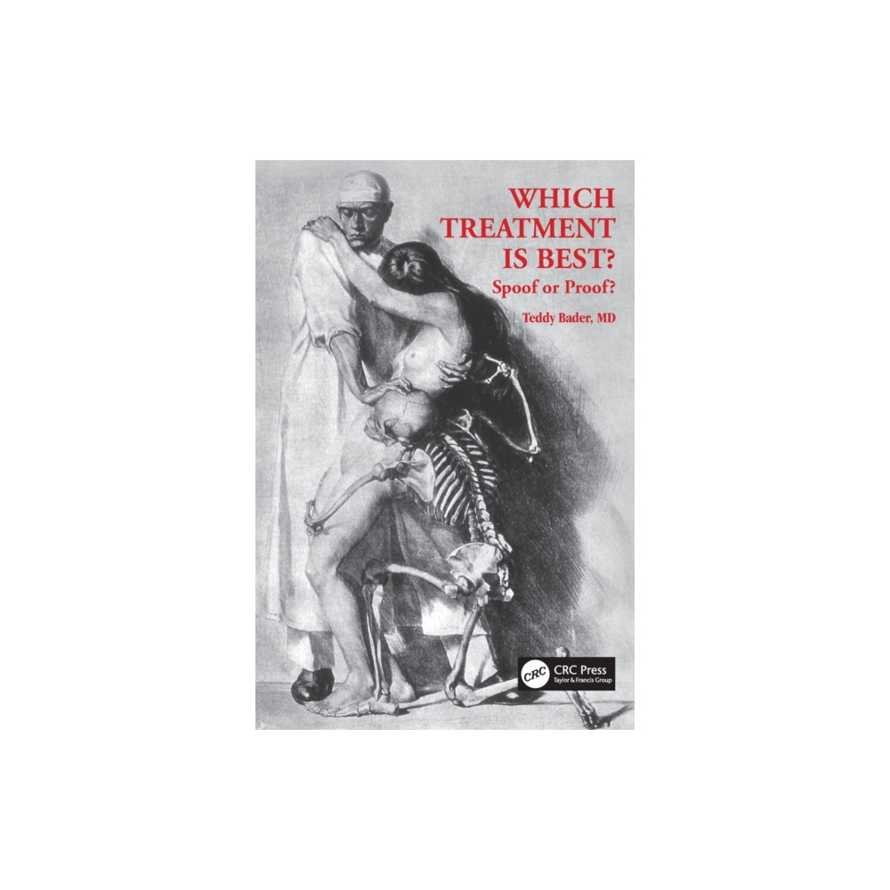 Which Treatment Is Best? Spoof or Proof? (häftad, english) Taylor & francis ltd