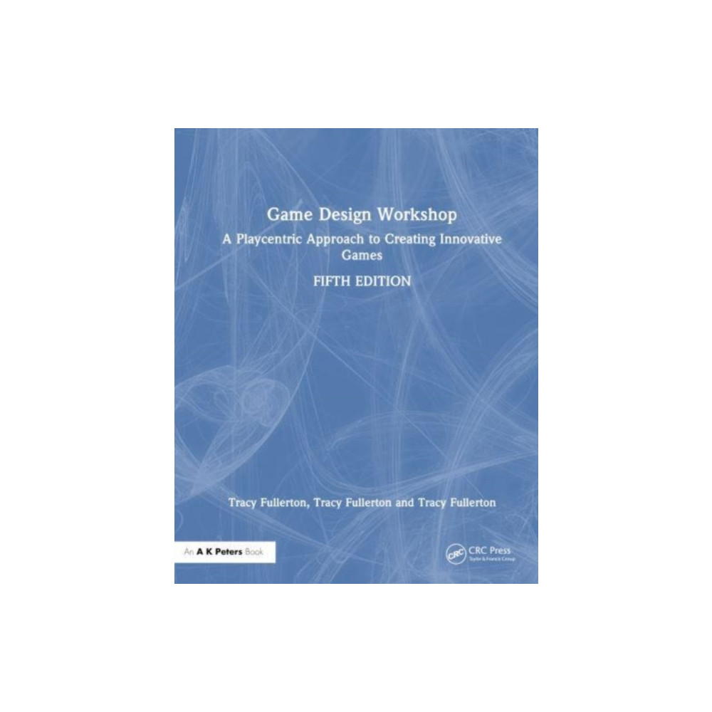 Game Design Workshop (inbunden, english) Taylor & francis ltd