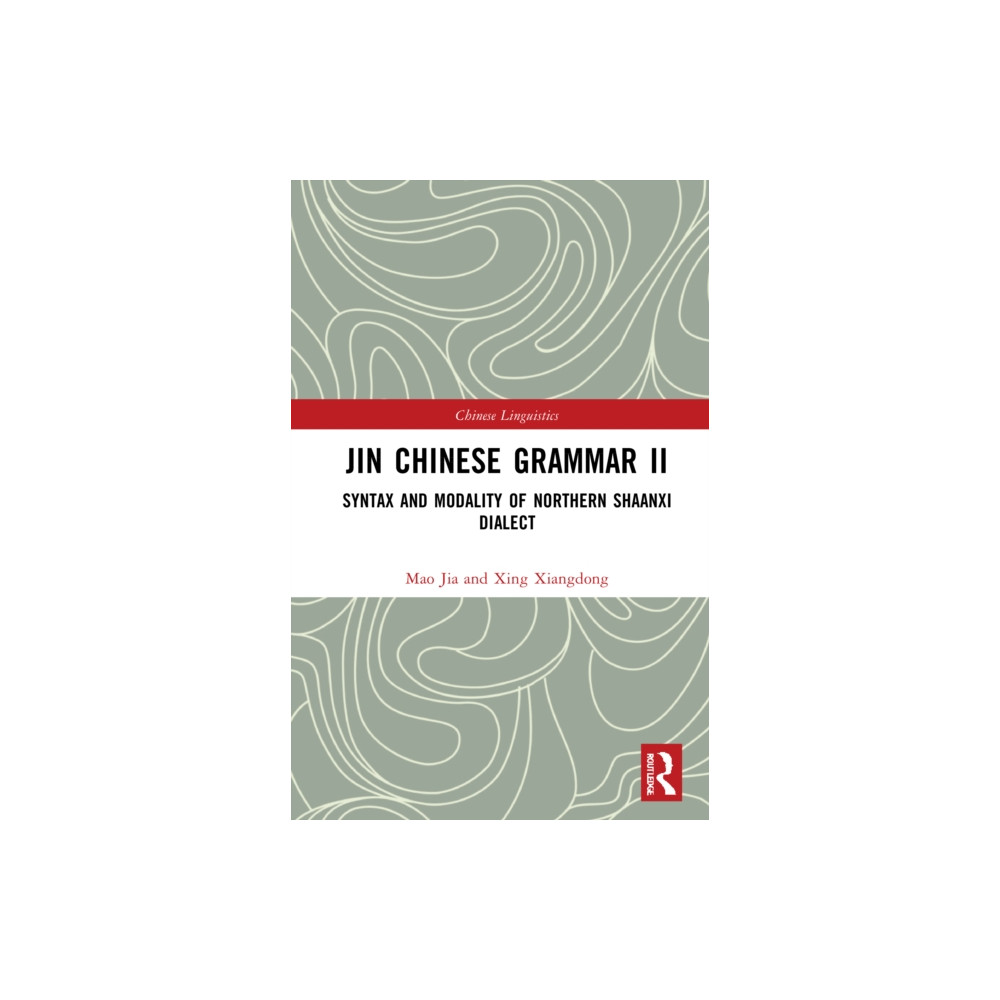 Taylor & francis ltd Jin Chinese Grammar II (inbunden, eng)