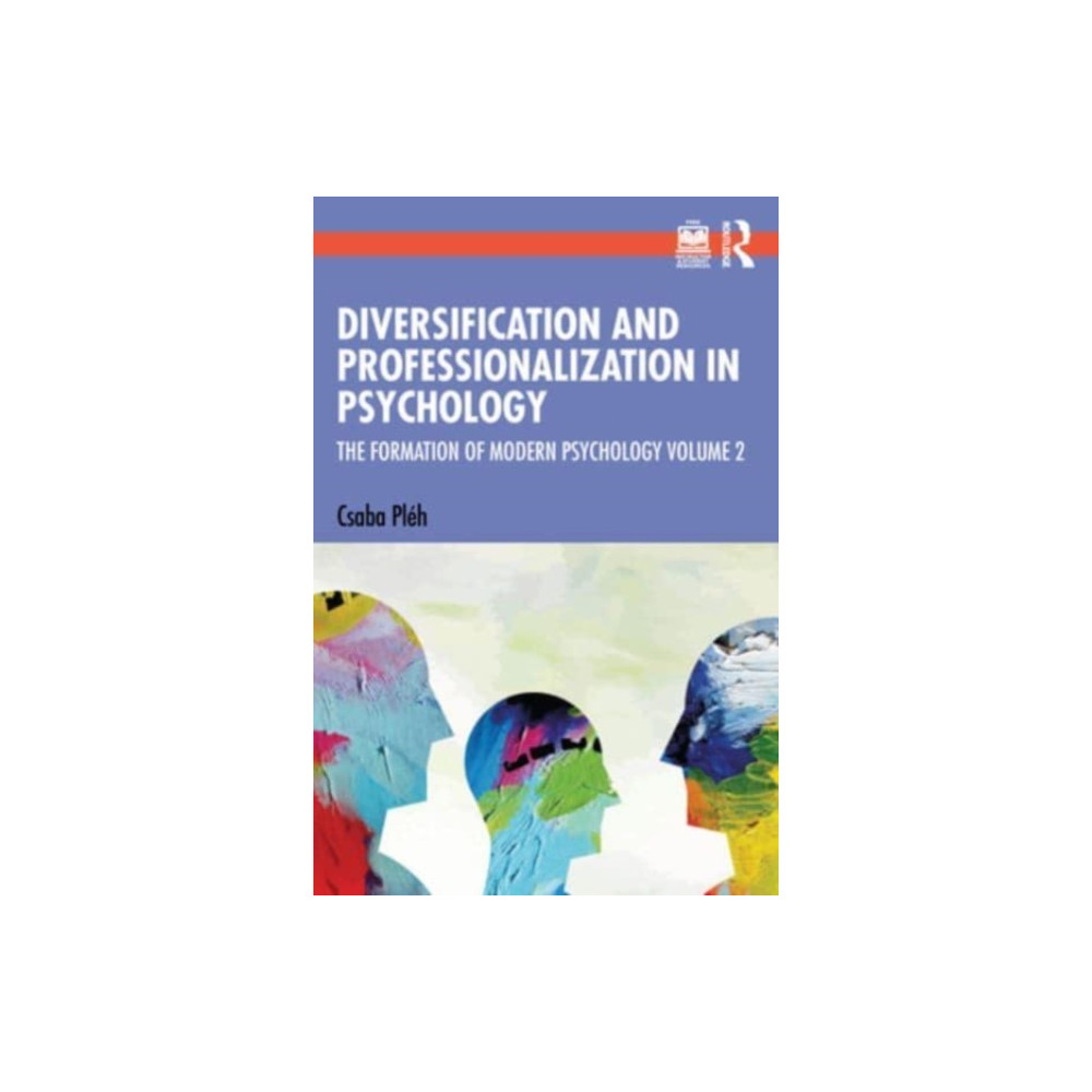 Diversification and Professionalization in Psychology (häftad, english) Taylor & francis ltd
