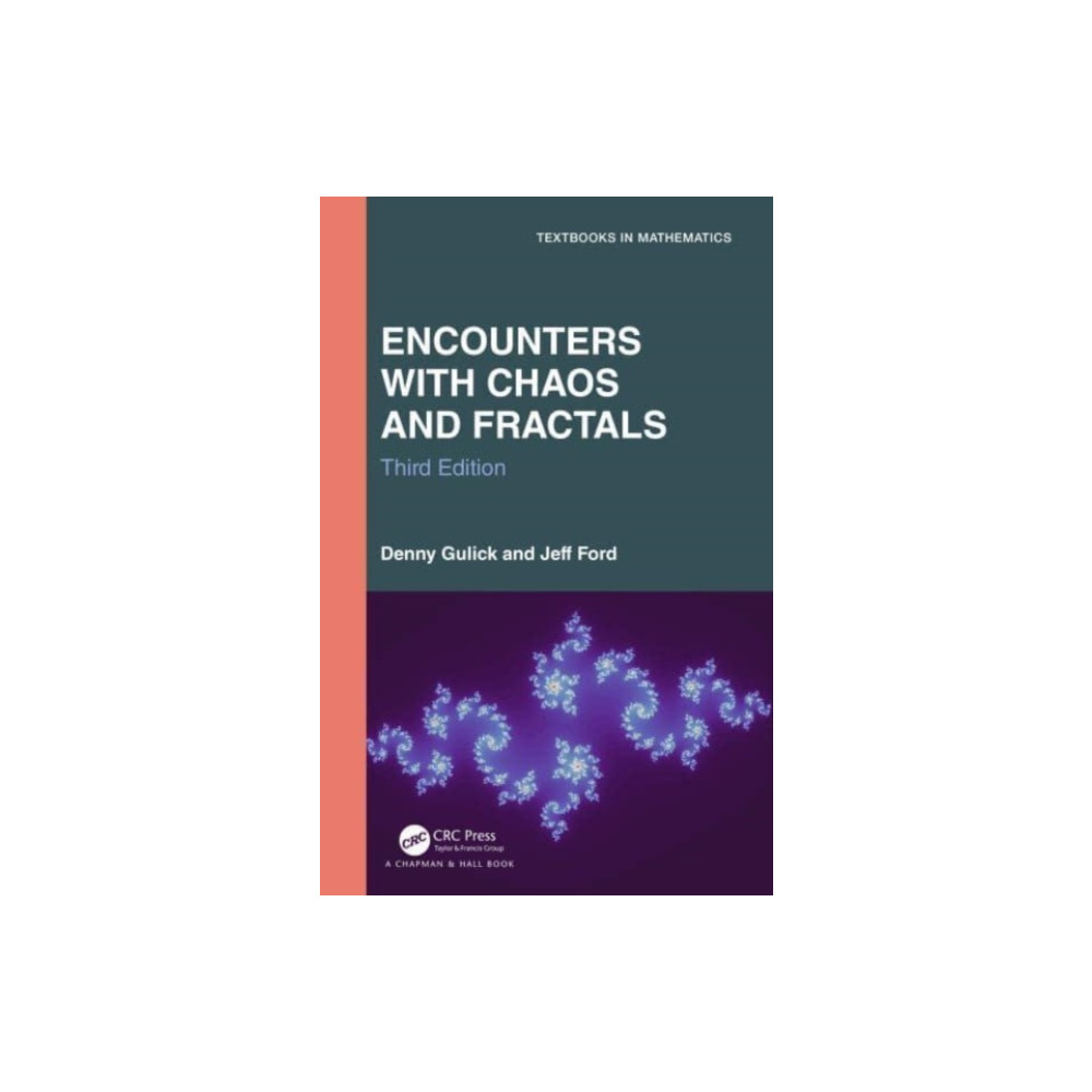 Encounters with Chaos and Fractals (inbunden, english) Taylor & francis ltd