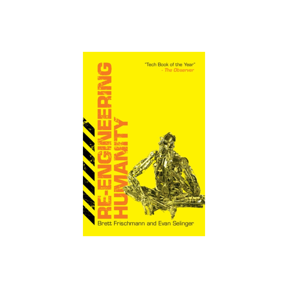 Re-Engineering Humanity (häftad, english) Cambridge University Press