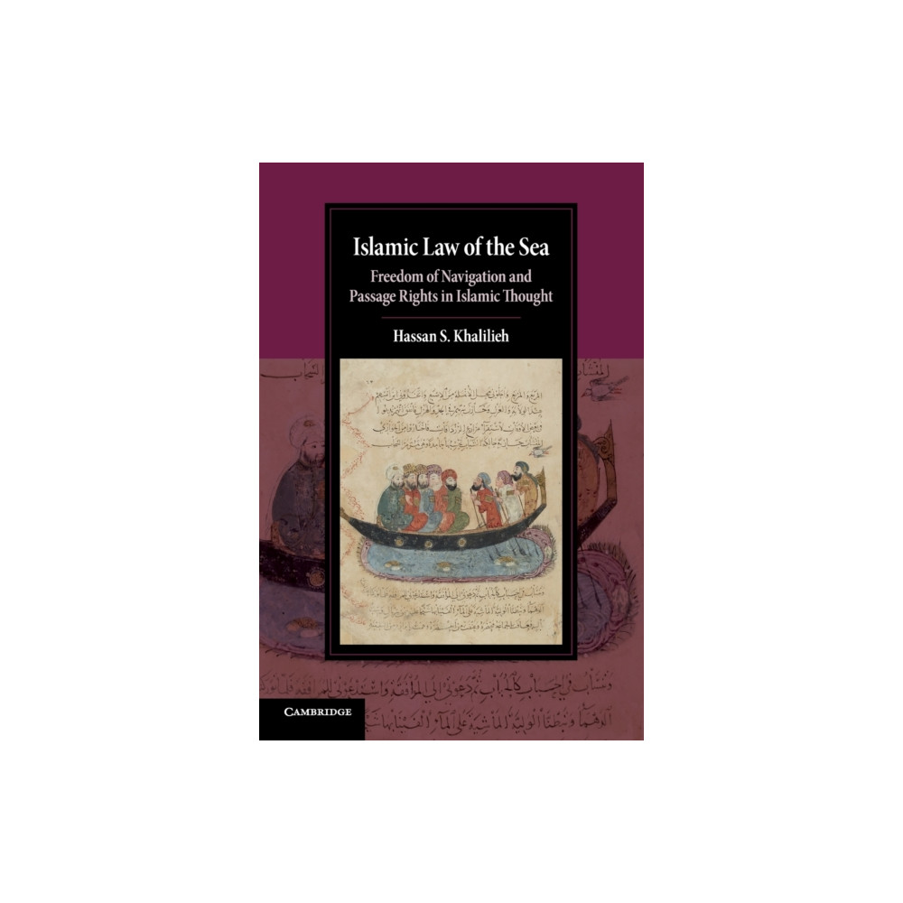Islamic Law of the Sea (häftad, english) Cambridge University Press