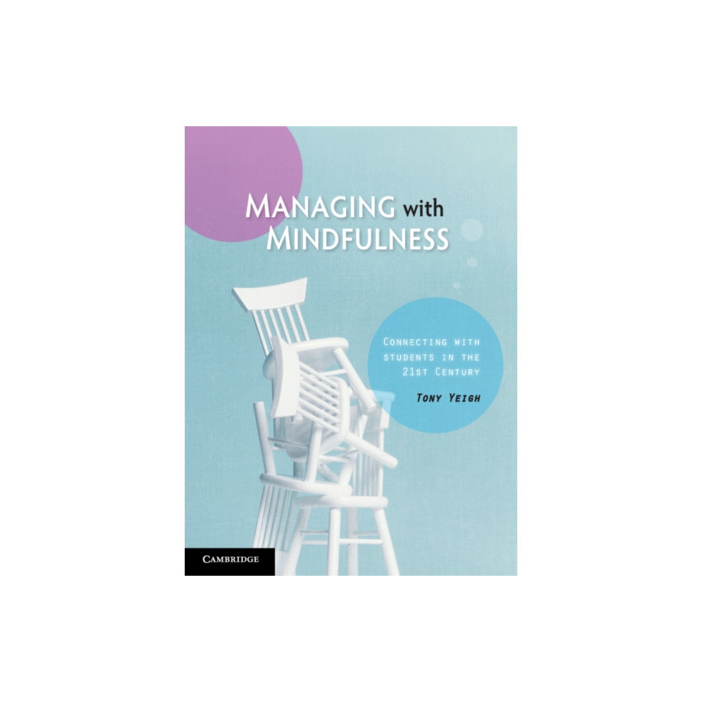 Managing with Mindfulness (häftad, english) Cambridge University Press