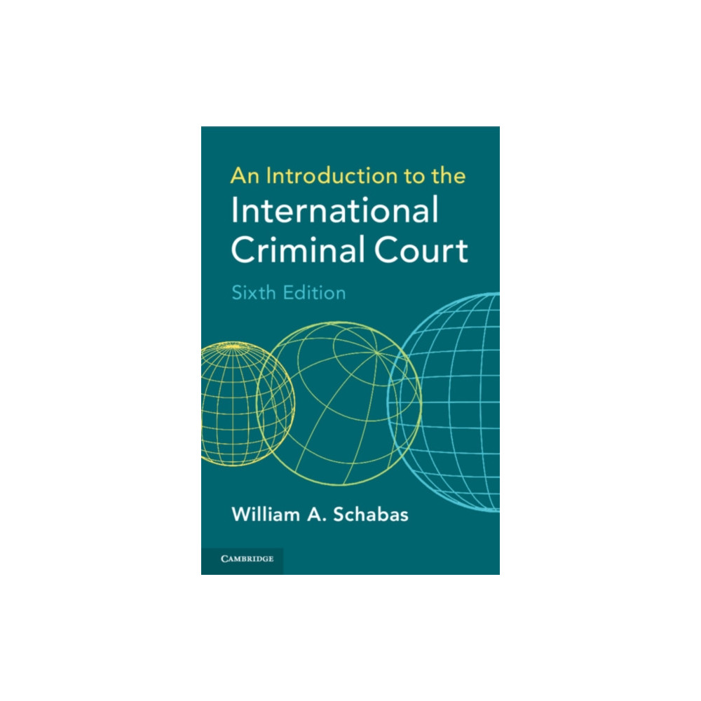 An Introduction to the International Criminal Court (häftad, english) Cambridge University Press