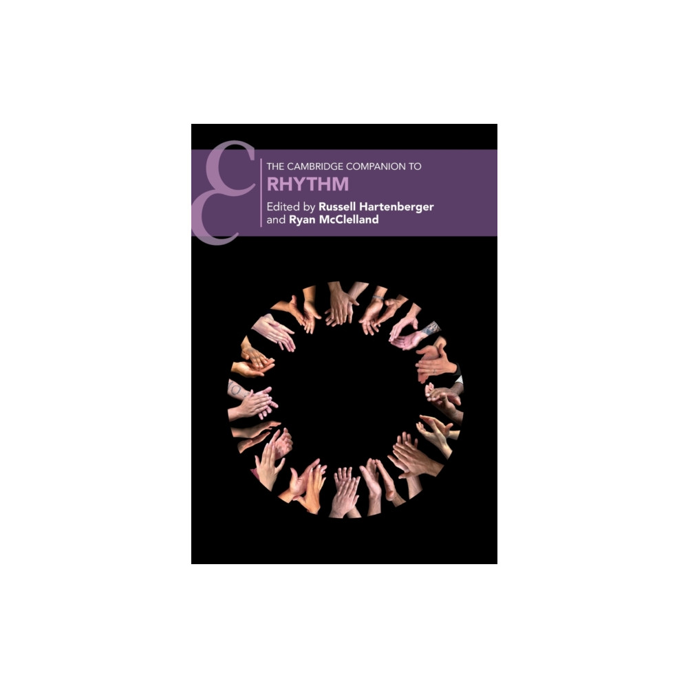 The Cambridge Companion to Rhythm (häftad, english) Cambridge University Press
