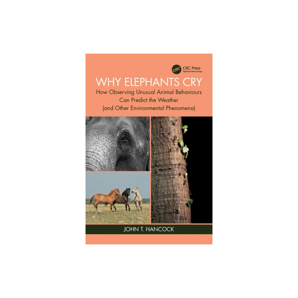 Why Elephants Cry (häftad, english) Taylor & francis ltd