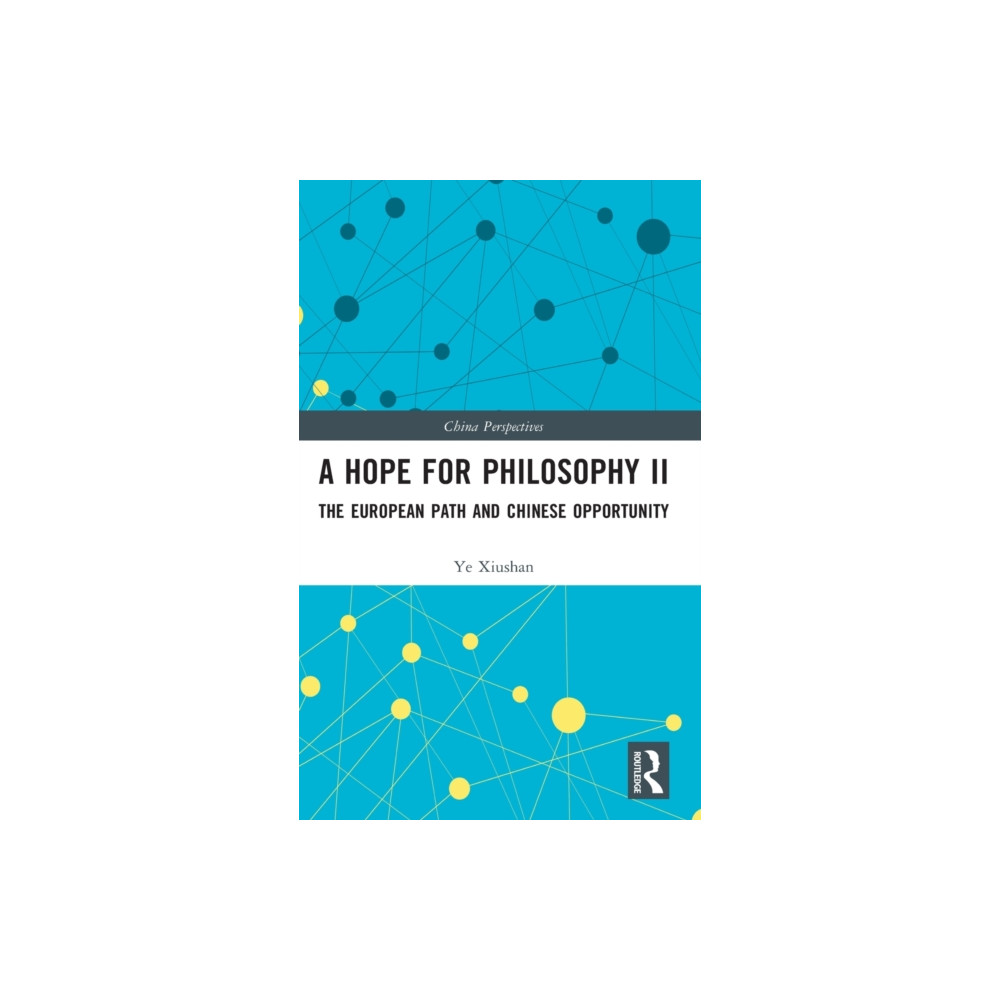 Taylor & francis ltd A Hope for Philosophy II (inbunden, eng)