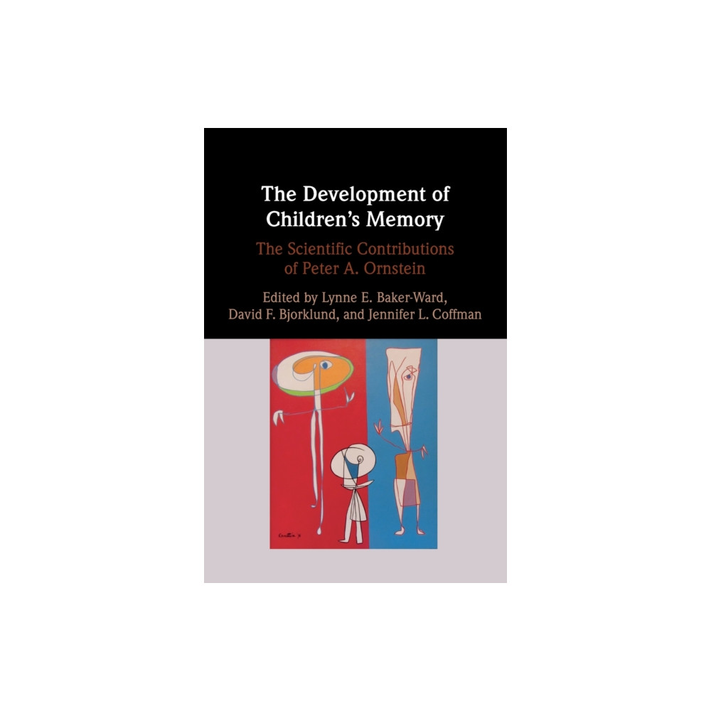 The Development of Children's Memory (häftad, english) Cambridge University Press