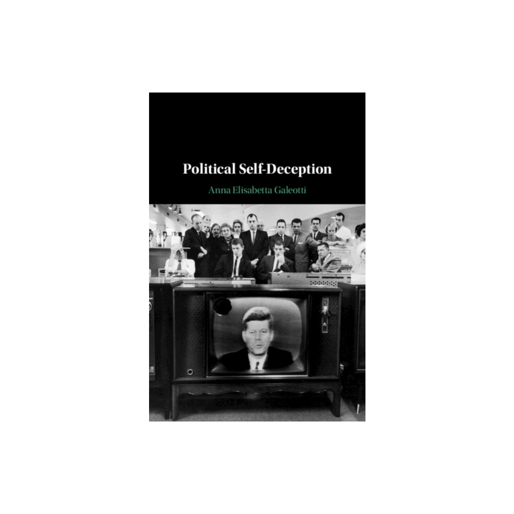 Cambridge University Press Political Self-Deception (inbunden, eng)