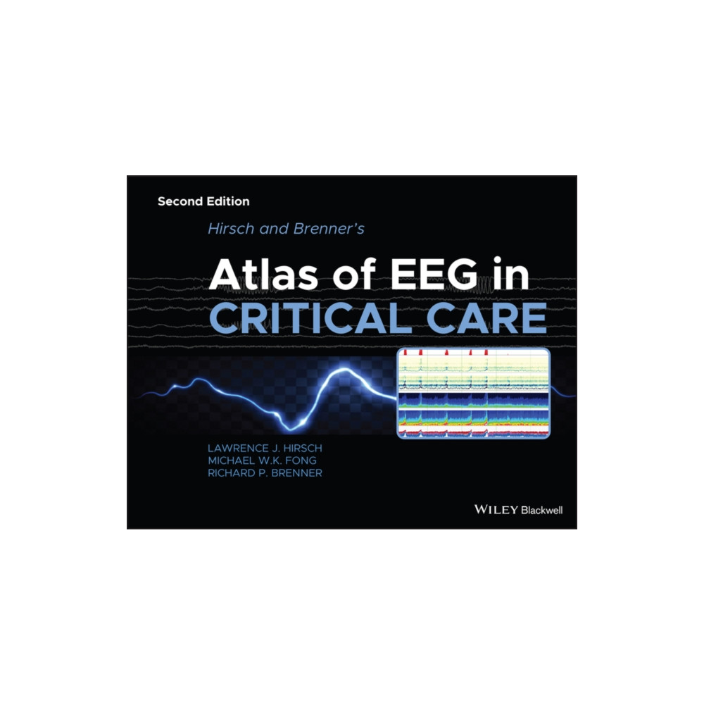 Hirsch and Brenner's Atlas of EEG in Critical Care (inbunden, english) John Wiley And Sons Ltd