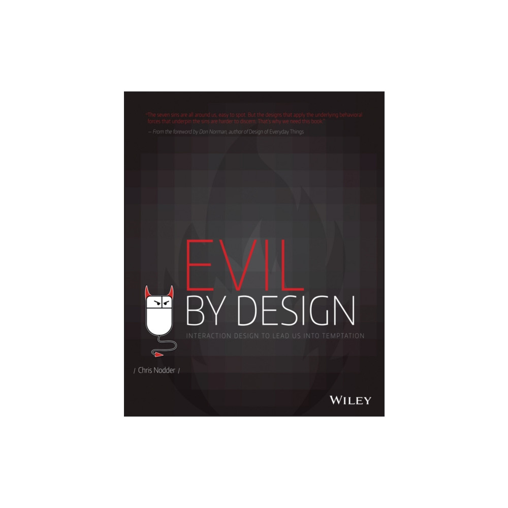 Evil by Design (häftad, english) John Wiley & Sons Inc