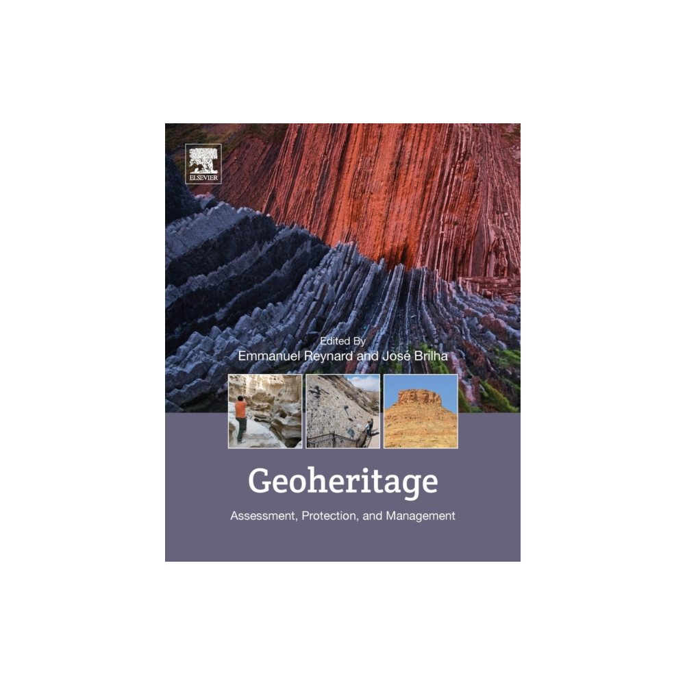 Geoheritage (häftad, english) Elsevier Science Publishing Co Inc