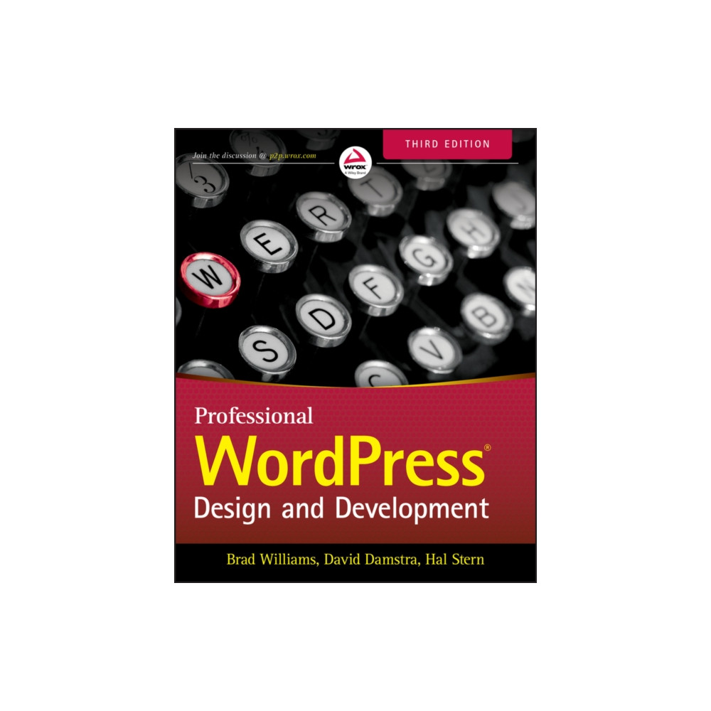 Professional WordPress (häftad, english) John Wiley & Sons Inc