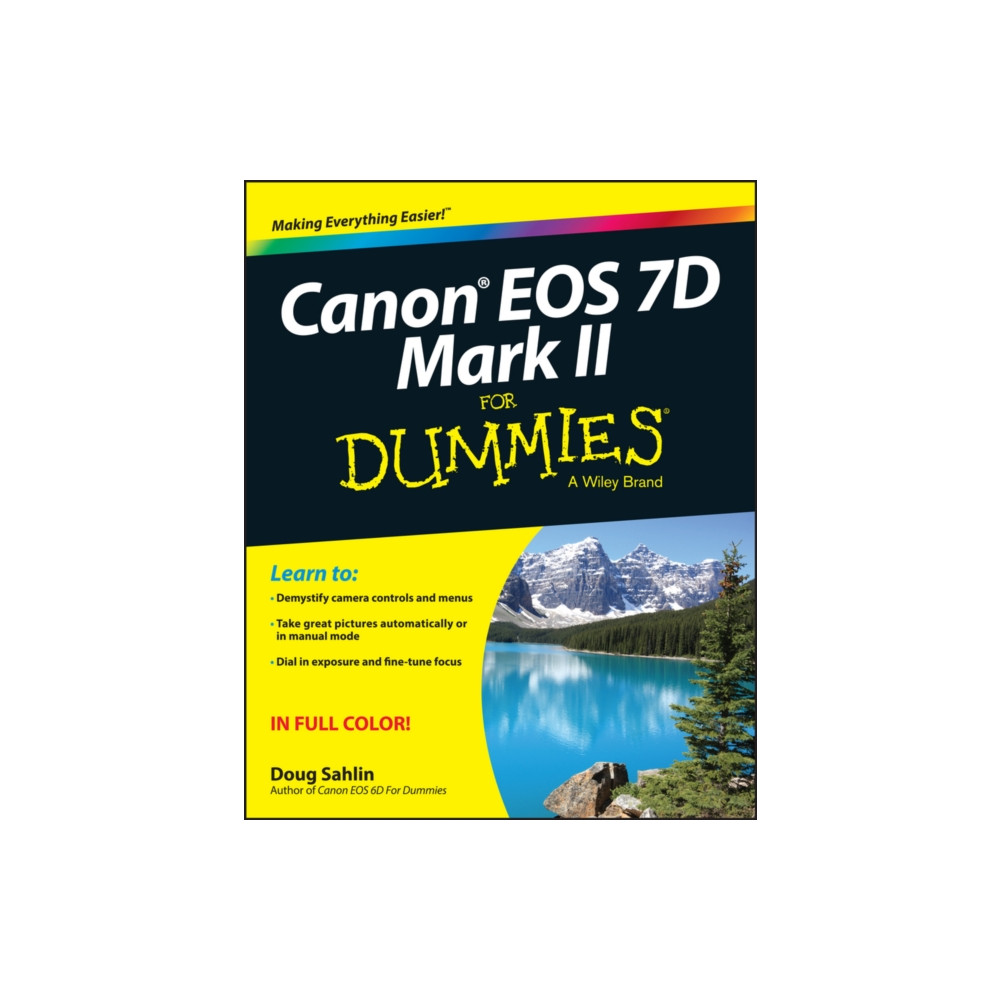Canon EOS 7D Mark II For Dummies (häftad, english) John Wiley & Sons Inc