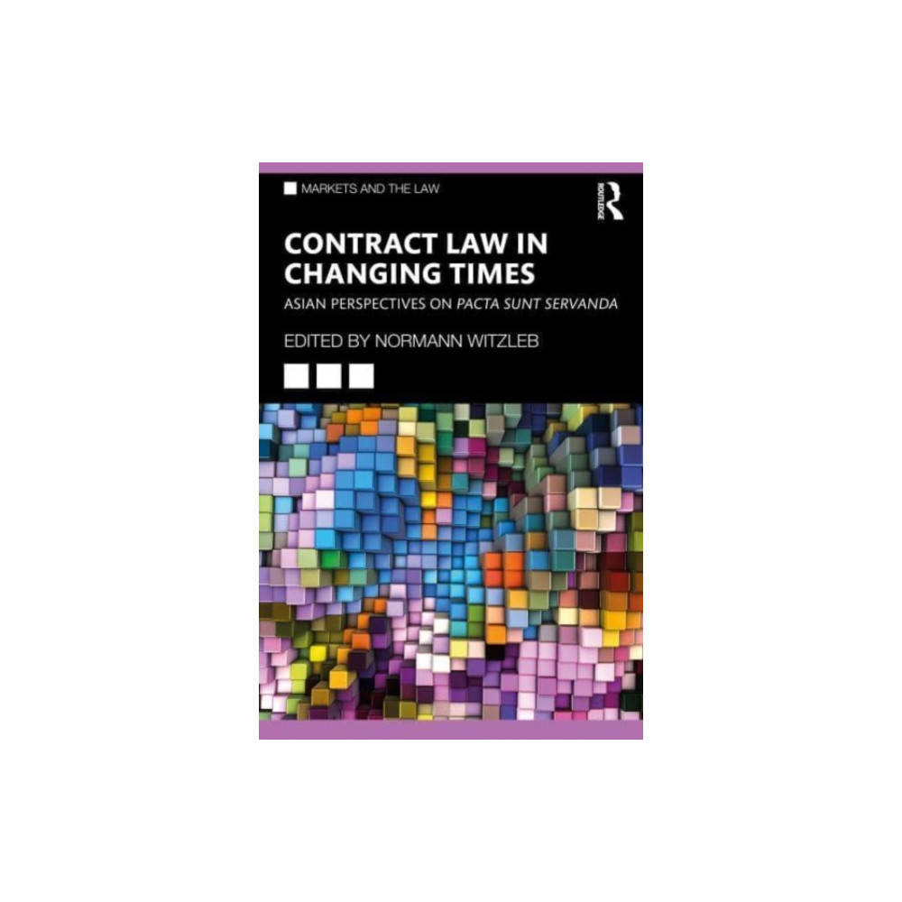 Contract Law in Changing Times (inbunden, english) Taylor & francis ltd