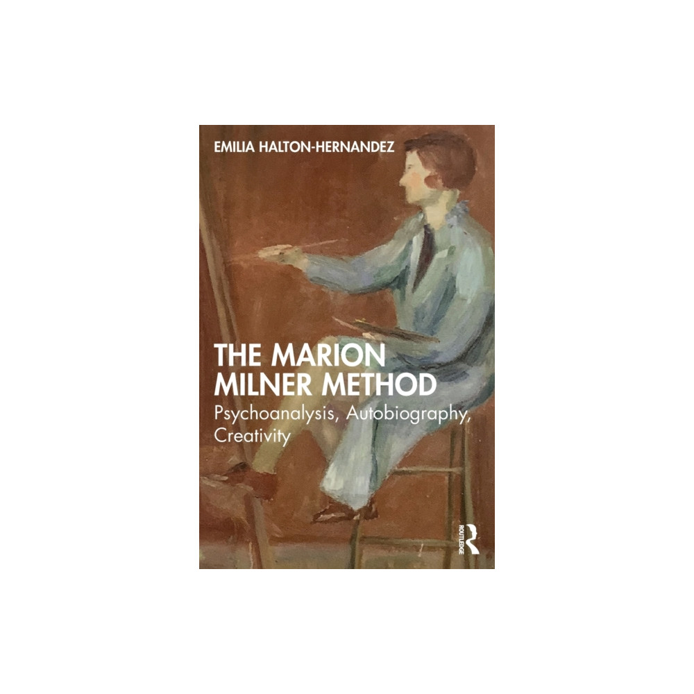 The Marion Milner Method (häftad, english) Taylor & francis ltd