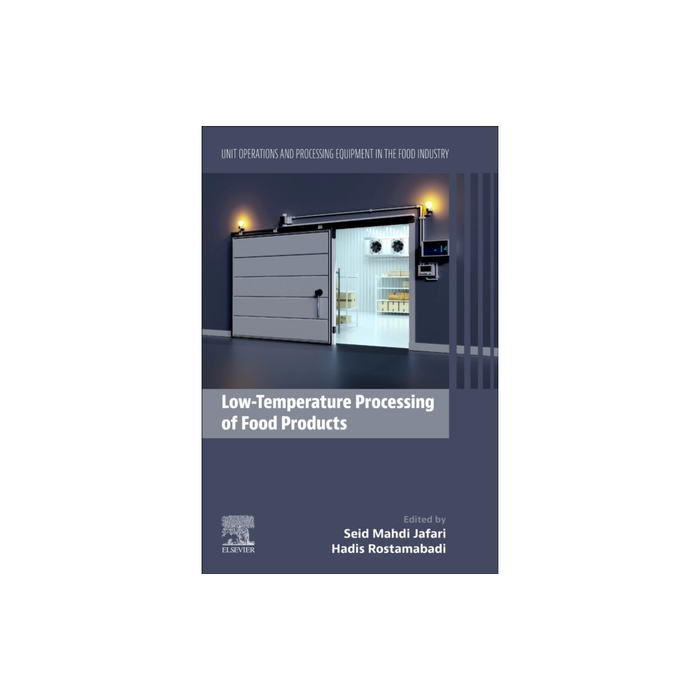Low-Temperature Processing of Food Products (häftad, english) Elsevier Science Publishing Co Inc
