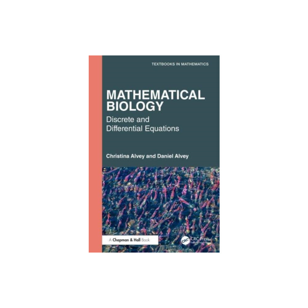 Mathematical Biology (inbunden, english) Taylor & francis ltd