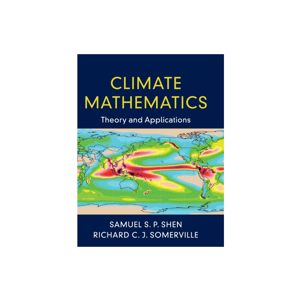 Climate Mathematics (inbunden, english) Cambridge University Press