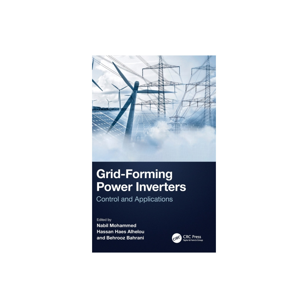 Grid-Forming Power Inverters (inbunden, english) Taylor & francis ltd