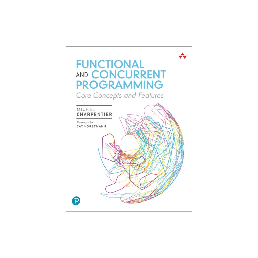 Functional and Concurrent Programming (häftad, english) Pearson Education (US)