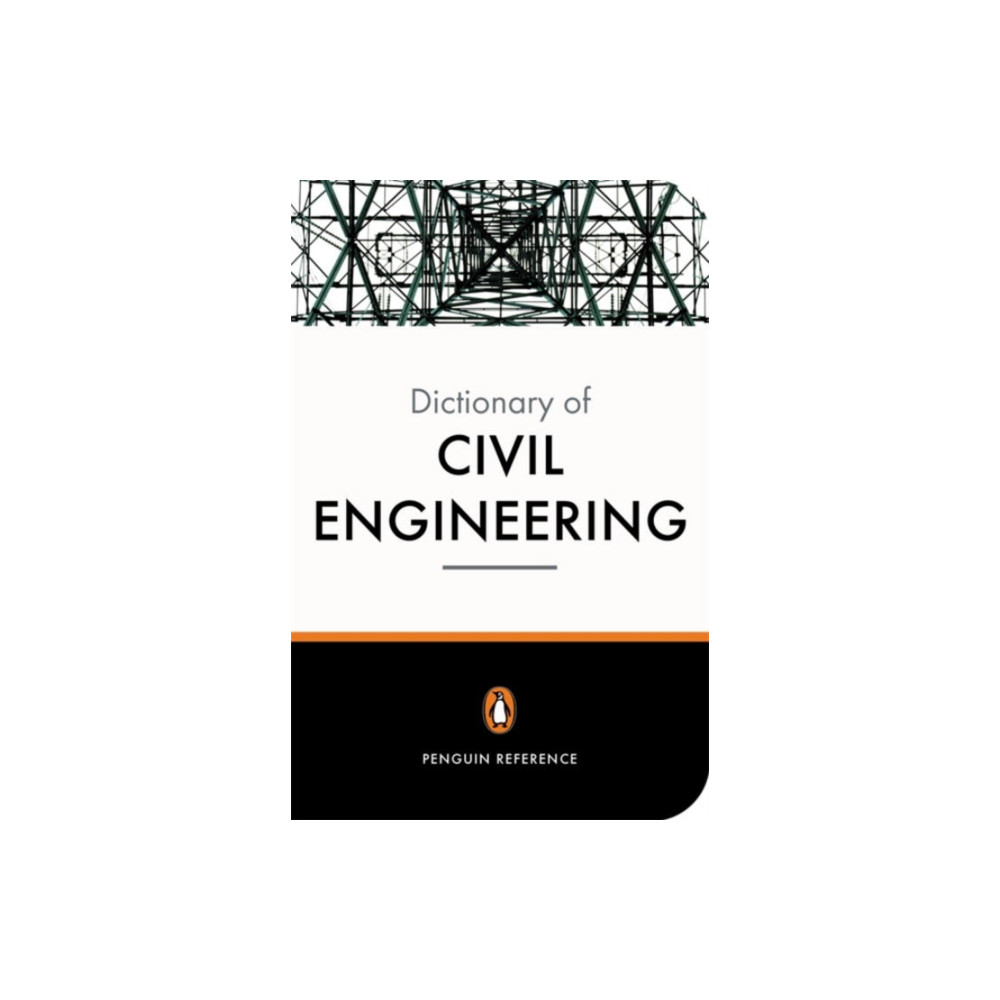 The New Penguin Dictionary of Civil Engineering (häftad, english) Penguin books ltd