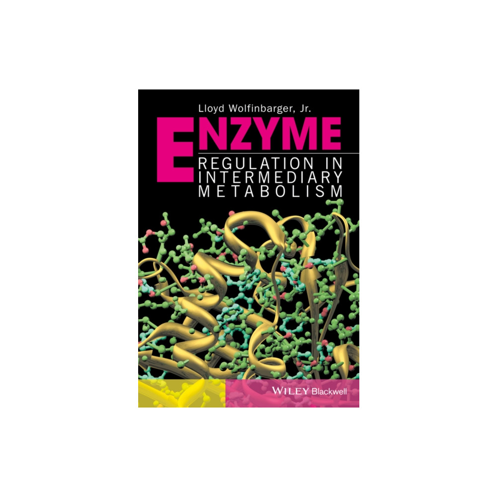 Enzyme Regulation in Metabolic Pathways (inbunden, english) John Wiley And Sons Ltd