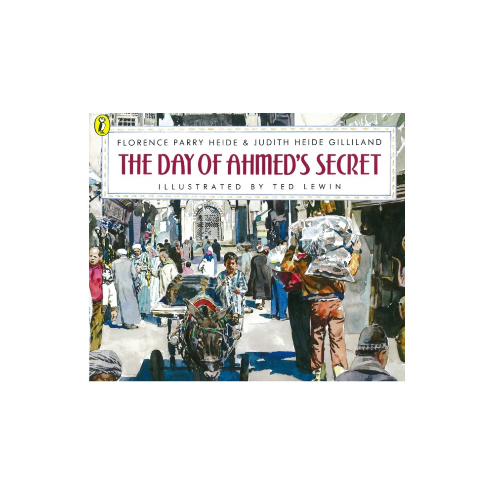 The Day of Ahmed's Secret (häftad, english) Penguin Random House Children's UK