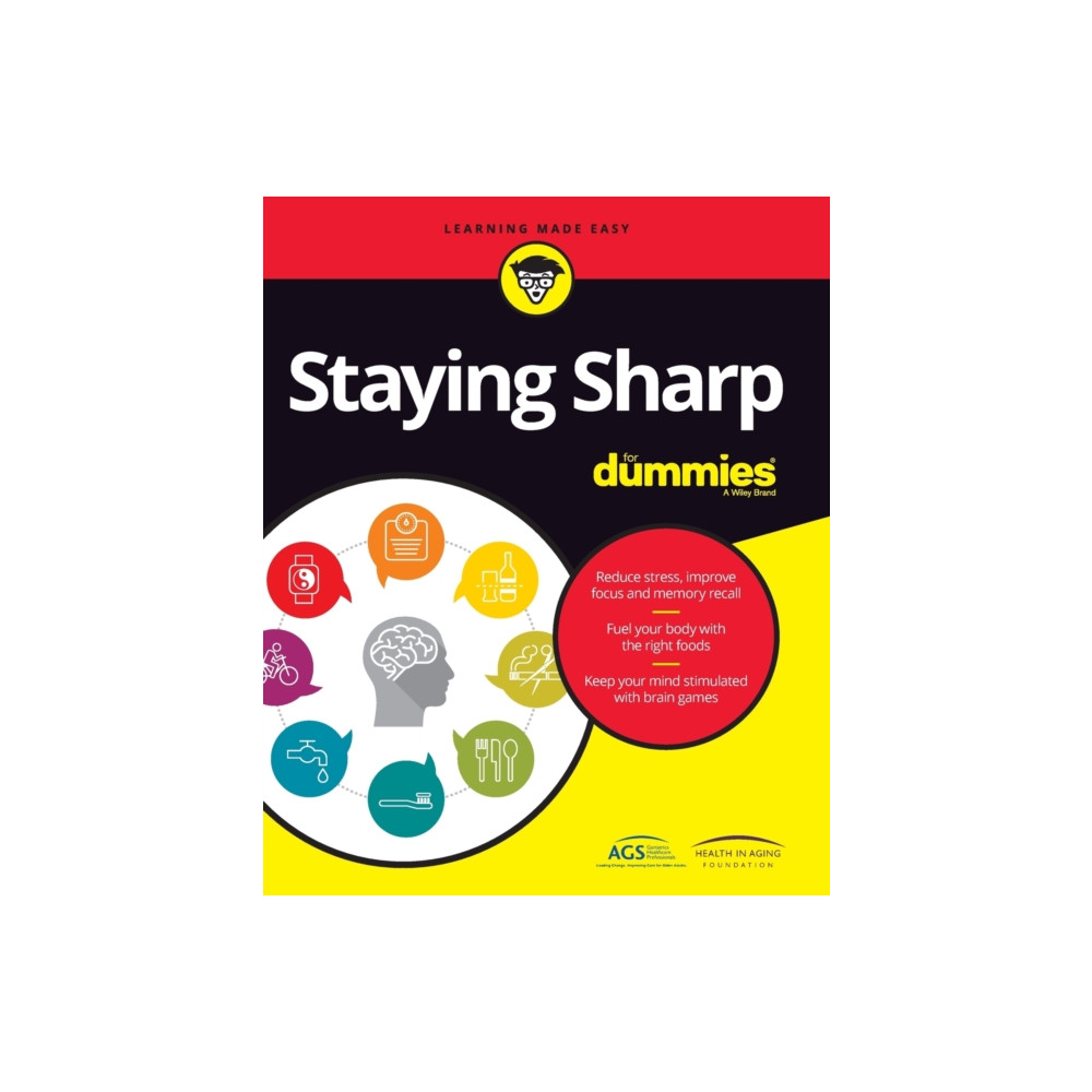 Staying Sharp For Dummies (häftad, english) John Wiley & Sons Inc