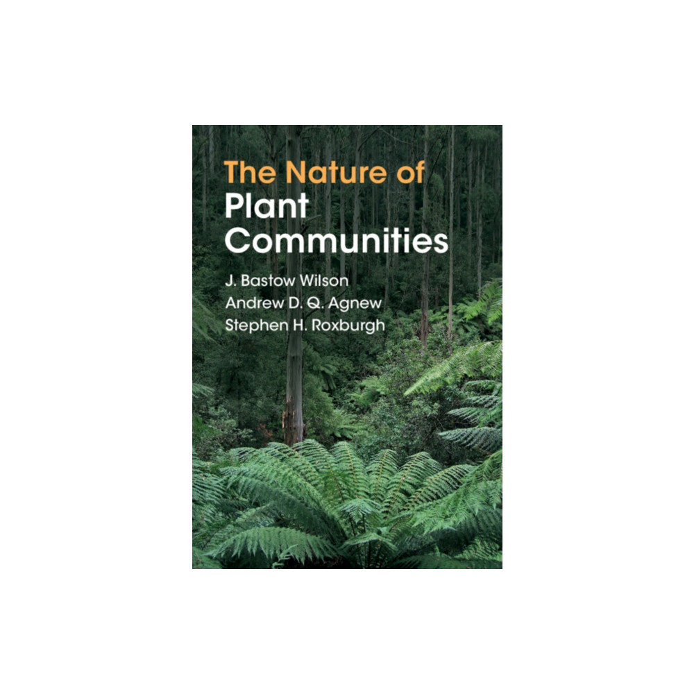 The Nature of Plant Communities (inbunden, english) Cambridge University Press