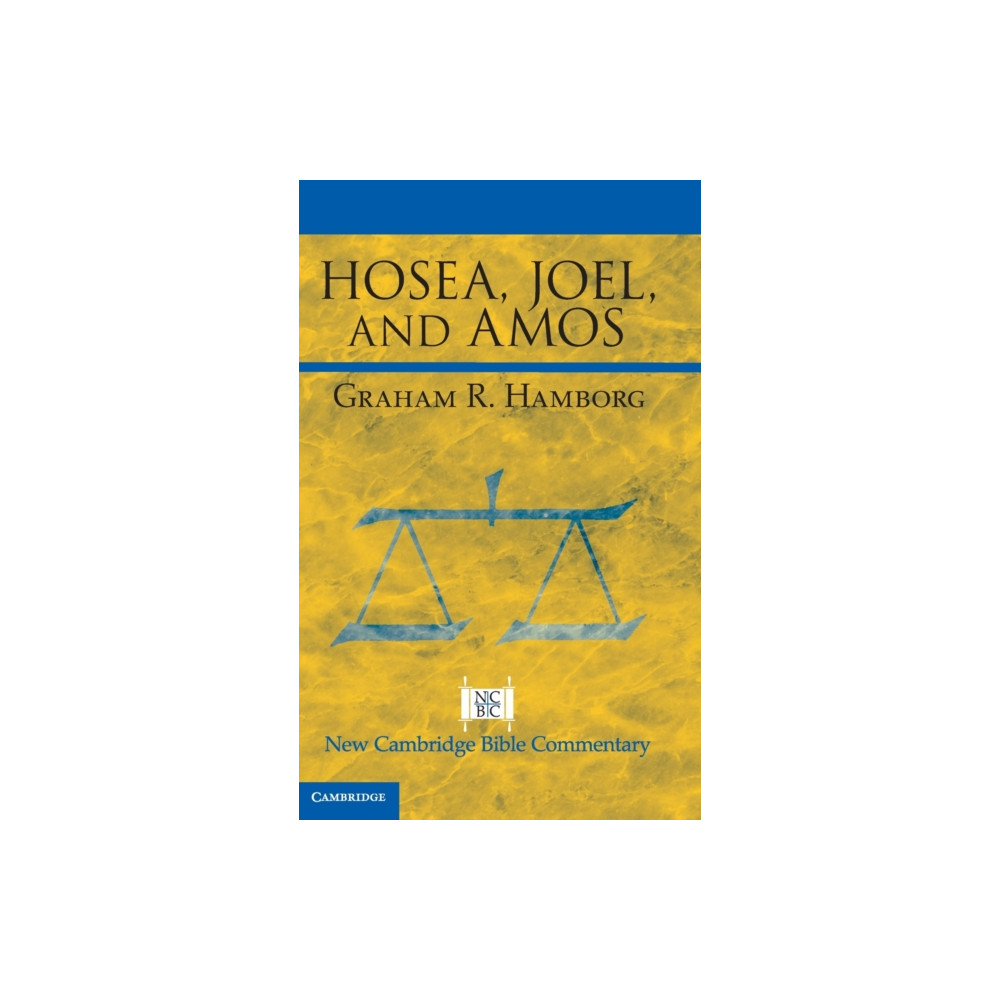 Hosea, Joel, and Amos (inbunden, english) Cambridge University Press