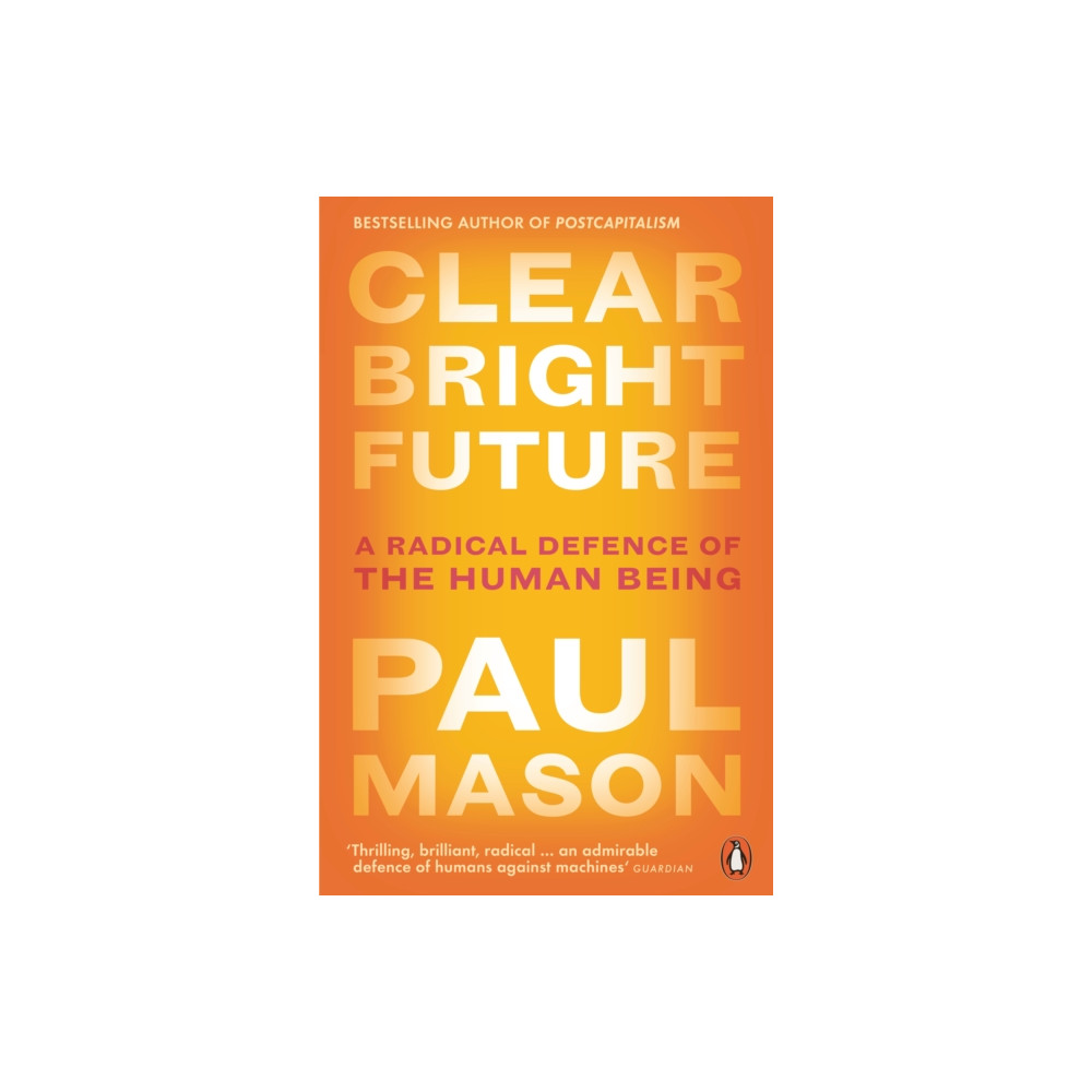 Clear Bright Future (häftad, english) Penguin books ltd