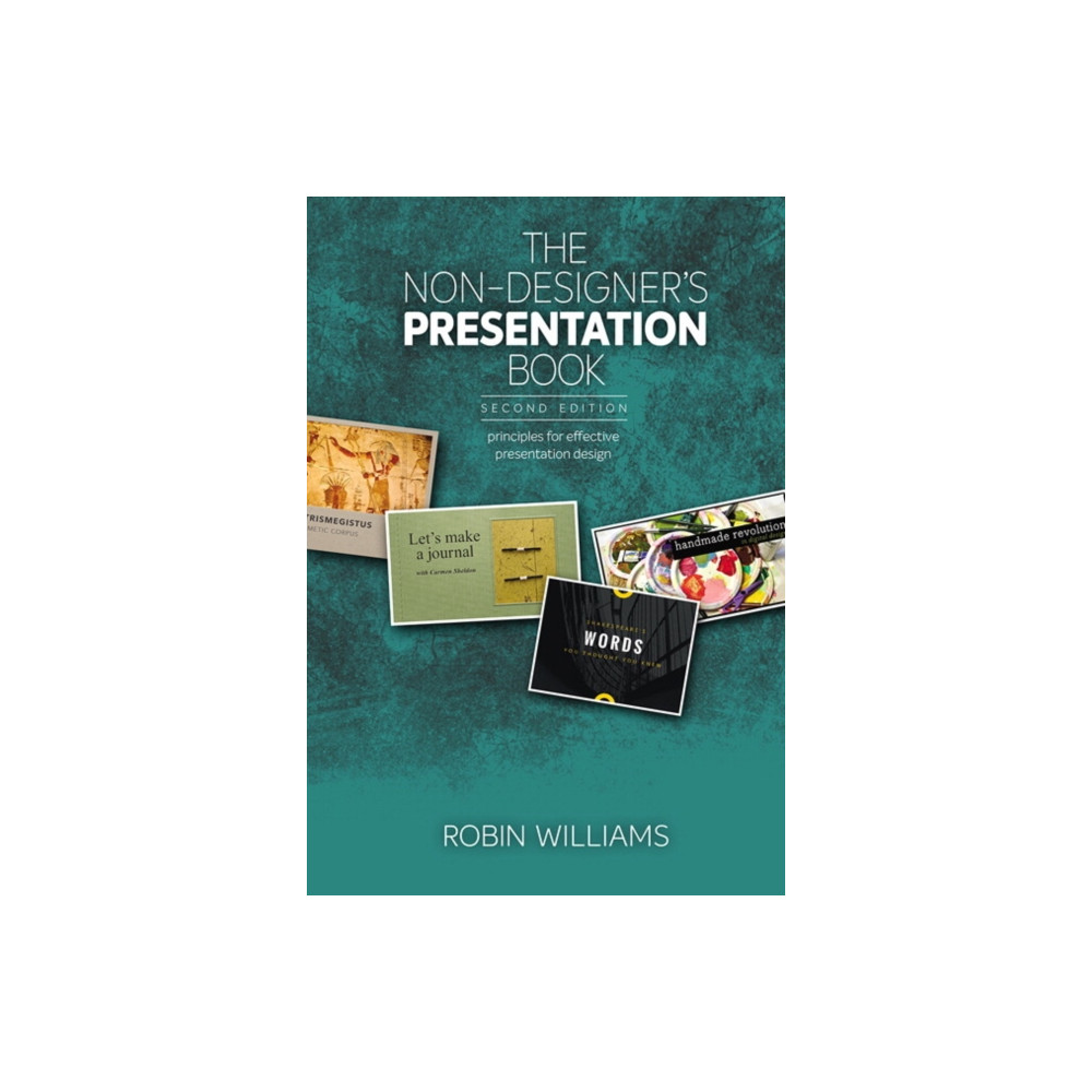 Non-Designer's Presentation Book, The (häftad, english) Pearson Education (US)