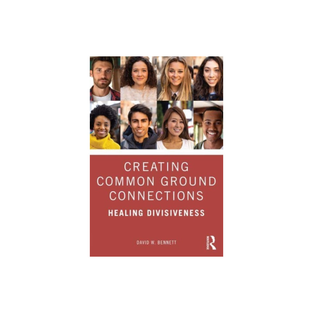Creating Common Ground Connections (häftad, english) Taylor & francis ltd