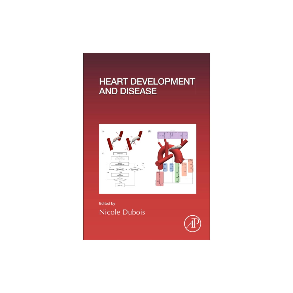 Heart Development and Disease (inbunden, english) Elsevier Science Publishing Co Inc