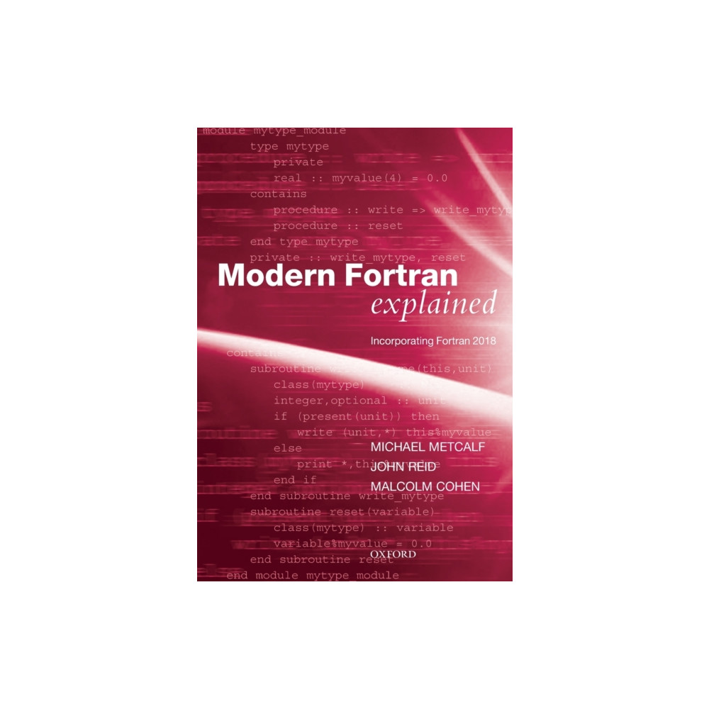 Modern Fortran Explained (häftad, english) Oxford University Press