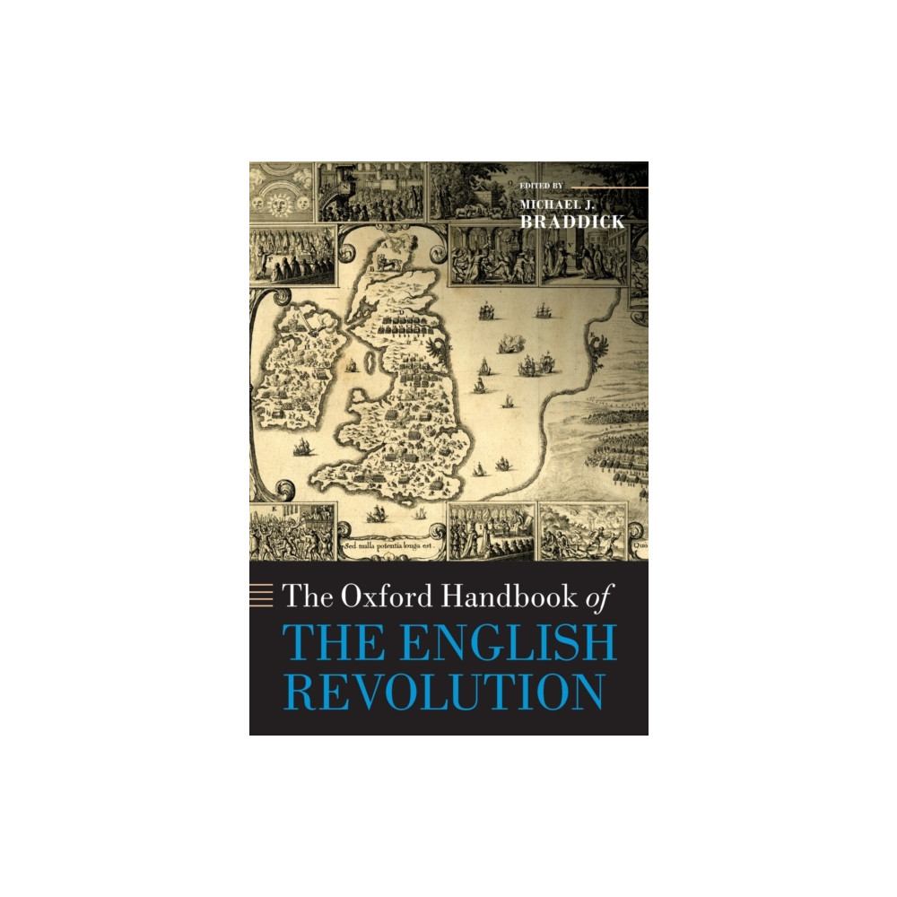 The Oxford Handbook of the English Revolution (häftad, english) Oxford University Press