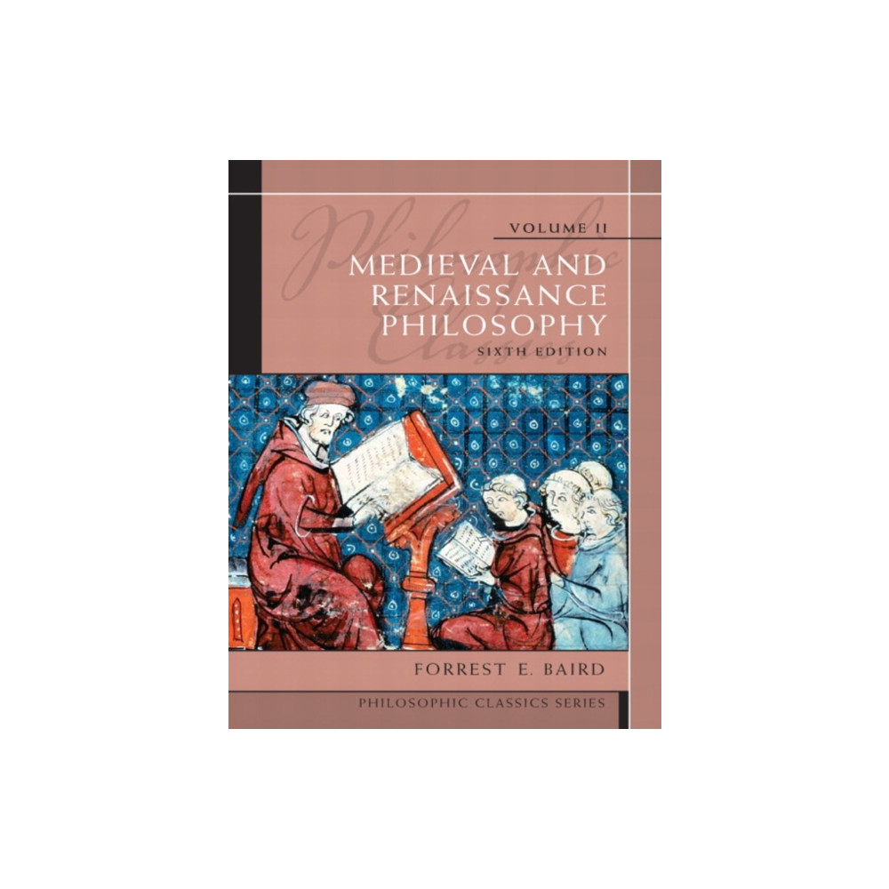 Taylor & francis inc Philosophic Classics, Volume II: Medieval and Renaissance Philosophy (häftad, eng)