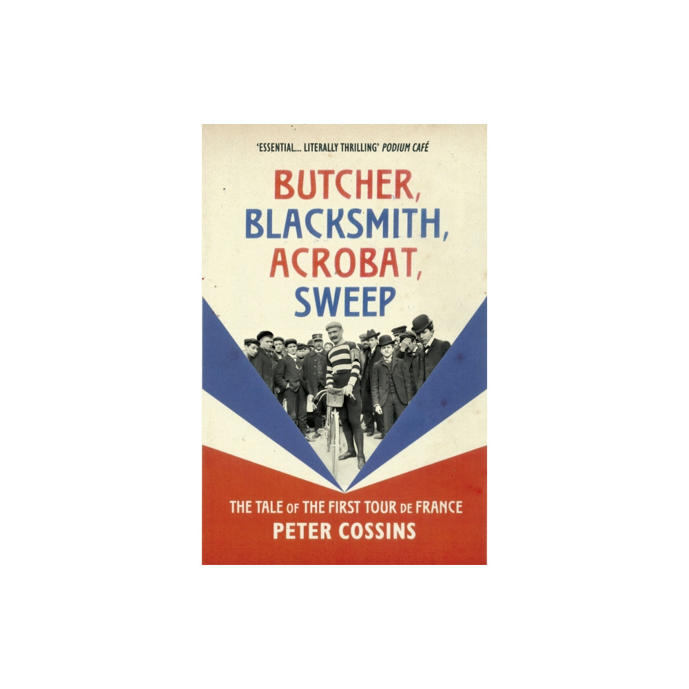 Butcher, Blacksmith, Acrobat, Sweep (häftad, english) Vintage Publishing