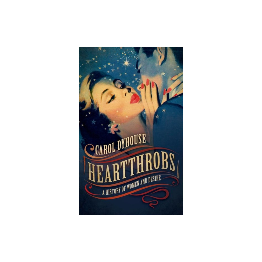 Heartthrobs (häftad, english) Oxford University Press