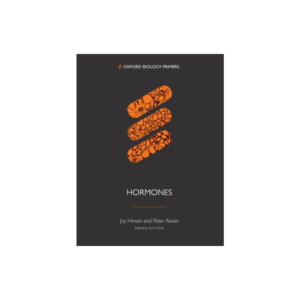 Hormones (häftad, english) Oxford University Press