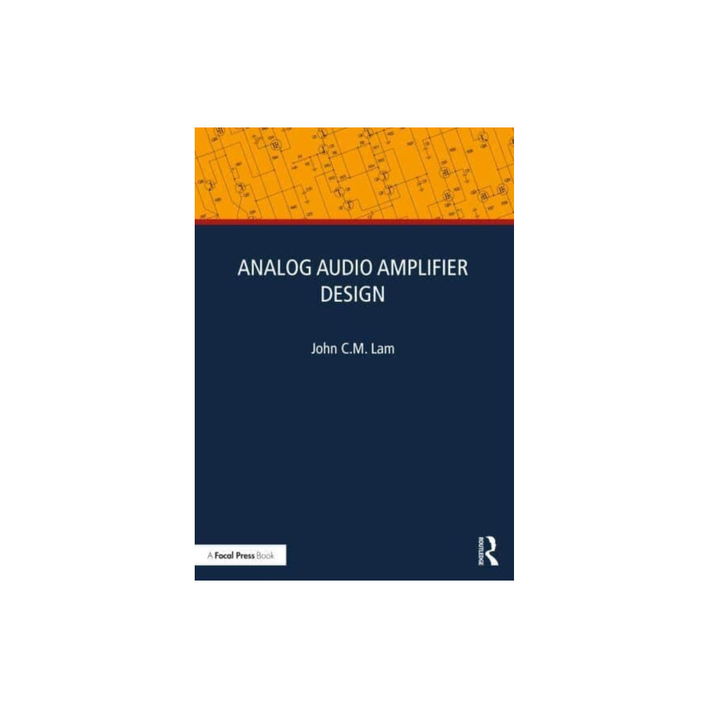 Analog Audio Amplifier Design (häftad, english) Taylor & francis ltd