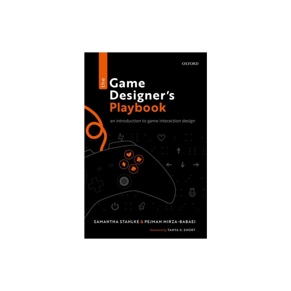 The Game Designer's Playbook (inbunden, english) Oxford University Press