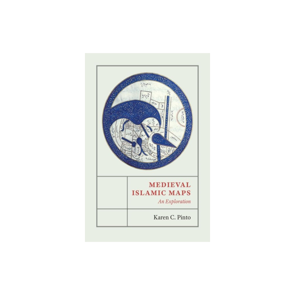 Medieval Islamic Maps (inbunden, english) The university of chicago press