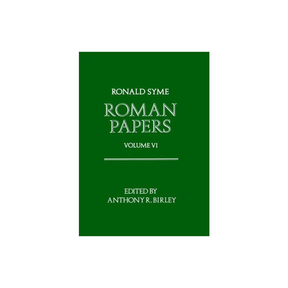 Roman Papers: Volume VI (inbunden, english) Oxford University Press