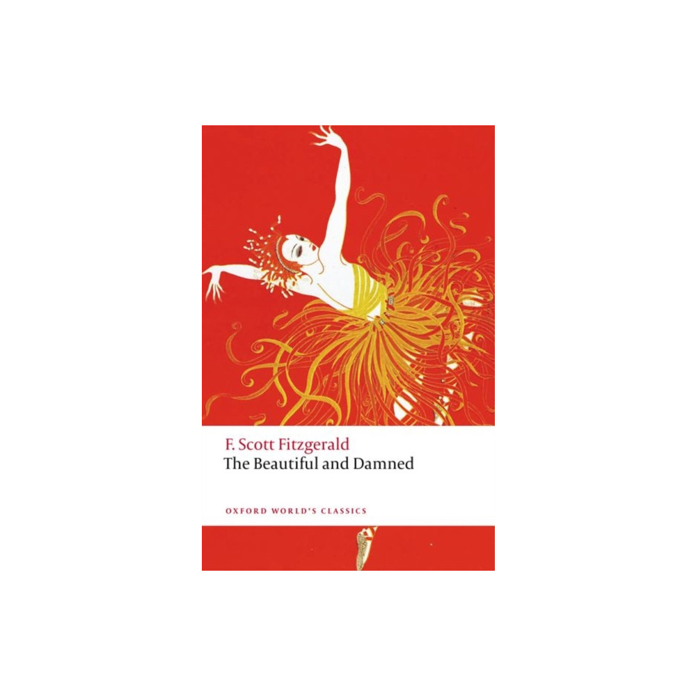 The Beautiful and Damned (häftad, english) Oxford University Press