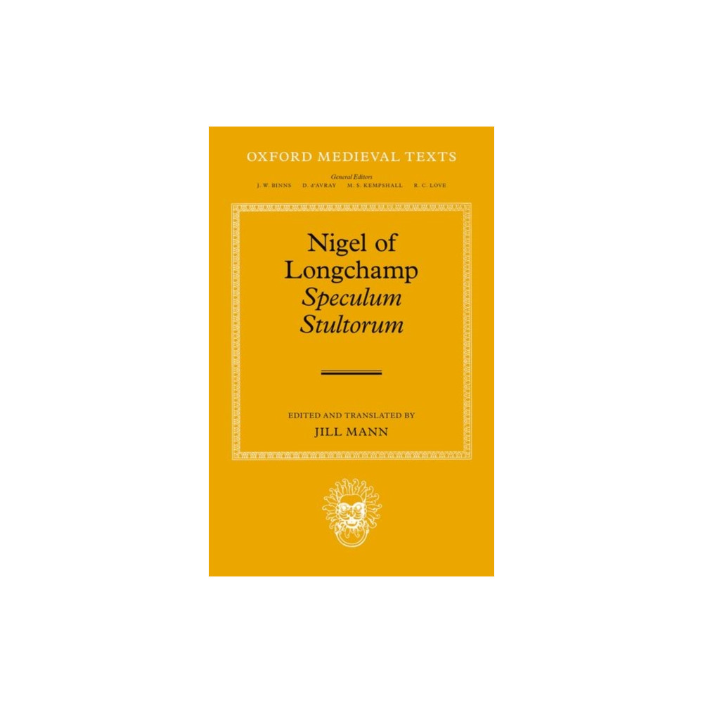 Nigel of Longchamp, Speculum Stultorum (inbunden, english) Oxford University Press