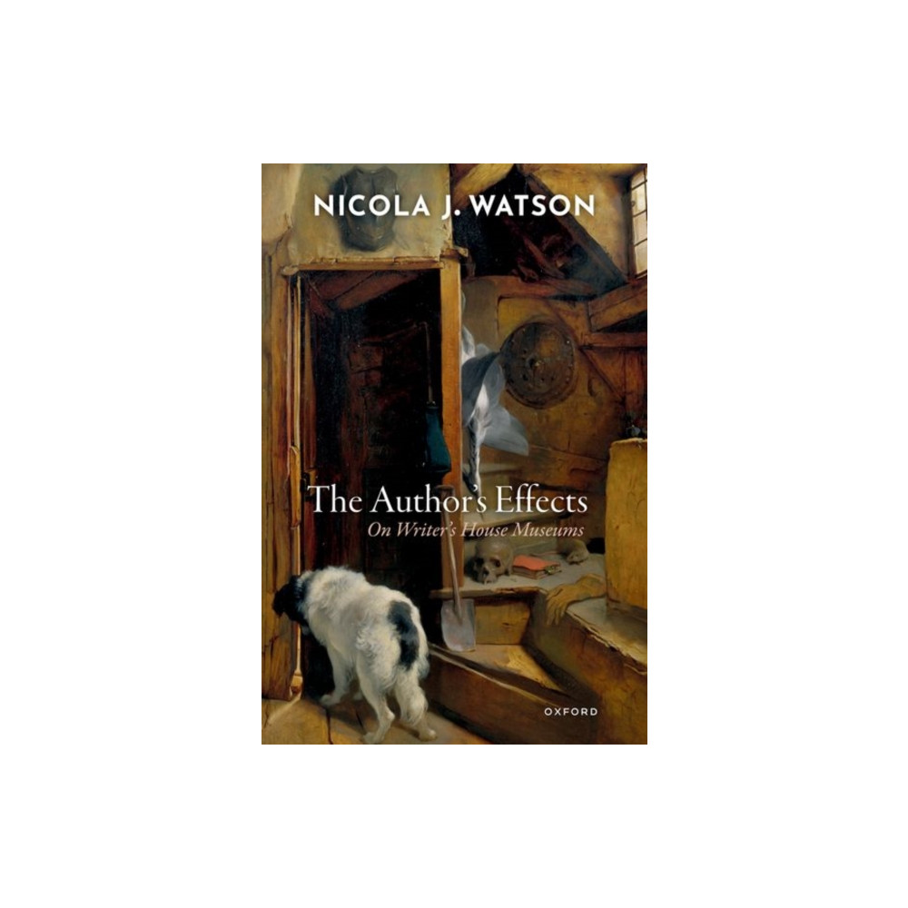 The Author's Effects (häftad, english) Oxford University Press