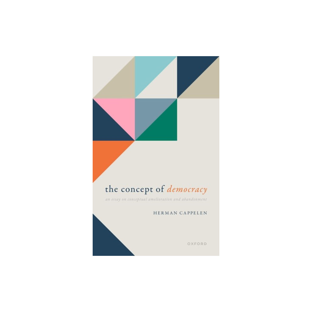The Concept of Democracy (inbunden, english) Oxford University Press
